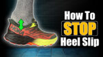 how to stop heel slip